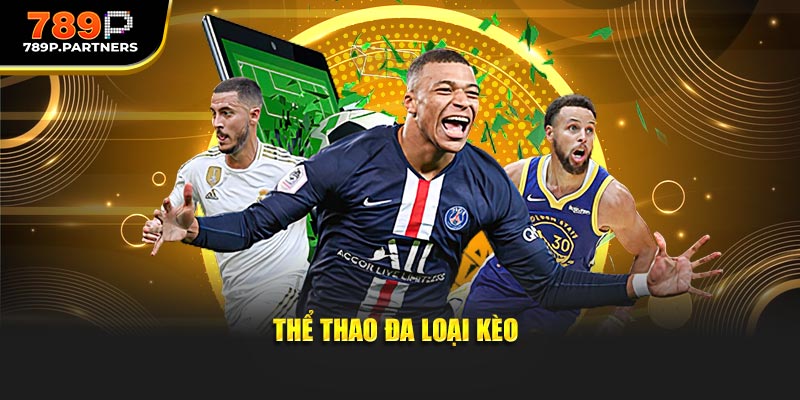 Thể thao đa loại kèo